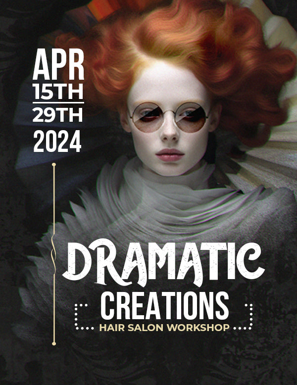Save the Date! Book Your Spot for Dramatic Creations Salon Scruples Workshop