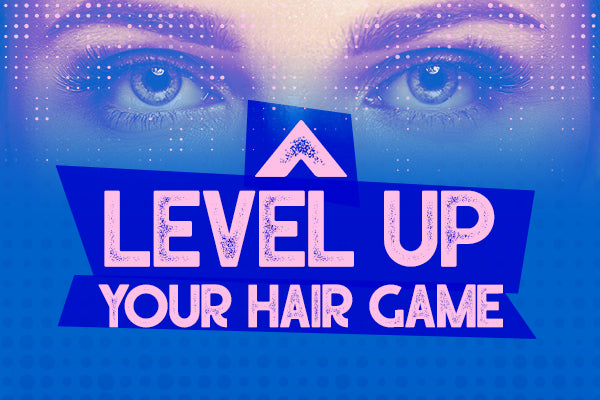 Level Up your Hair Game Class